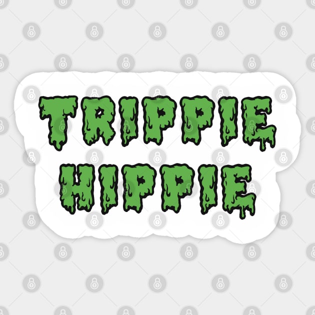 Trippie Hippie Sticker by @johnnehill